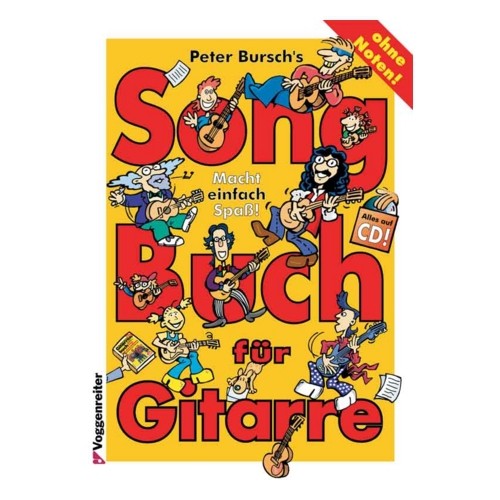 Voggenreiter Verlag Peter Bursch’s Songbuch fĂĽr Gitarre 1