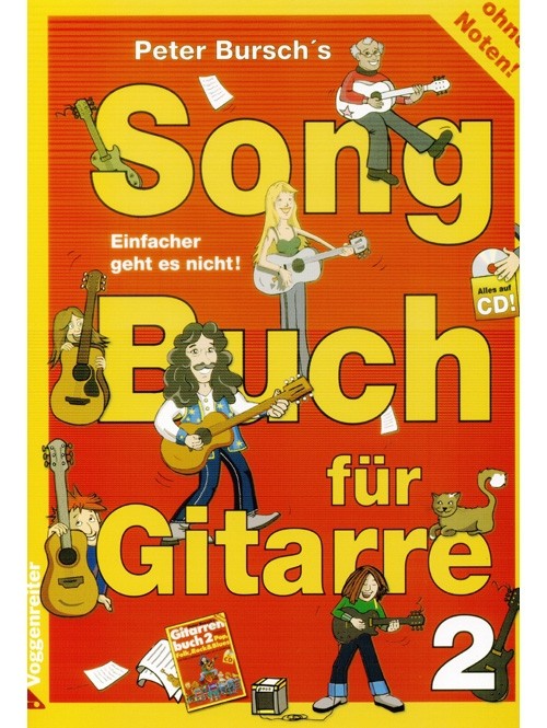 Voggenreiter Verlag Peter Bursch’s Songbuch fĂĽr Gitarre 2